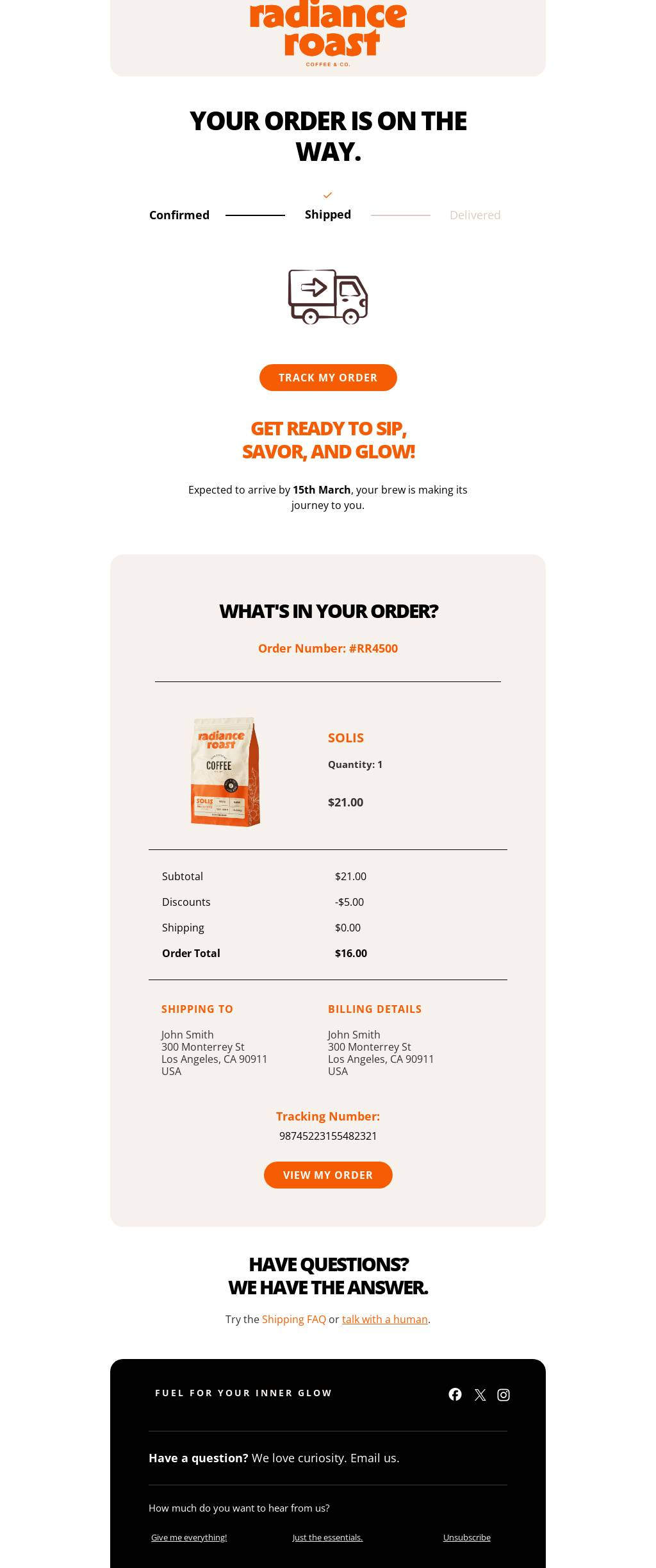 Your Coffee is On the Way!