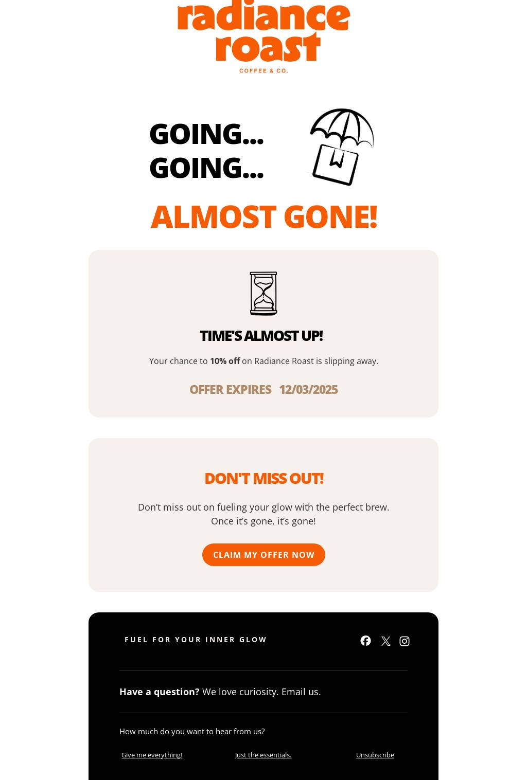 Last Chance – Don’t Miss Out!